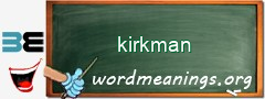 WordMeaning blackboard for kirkman